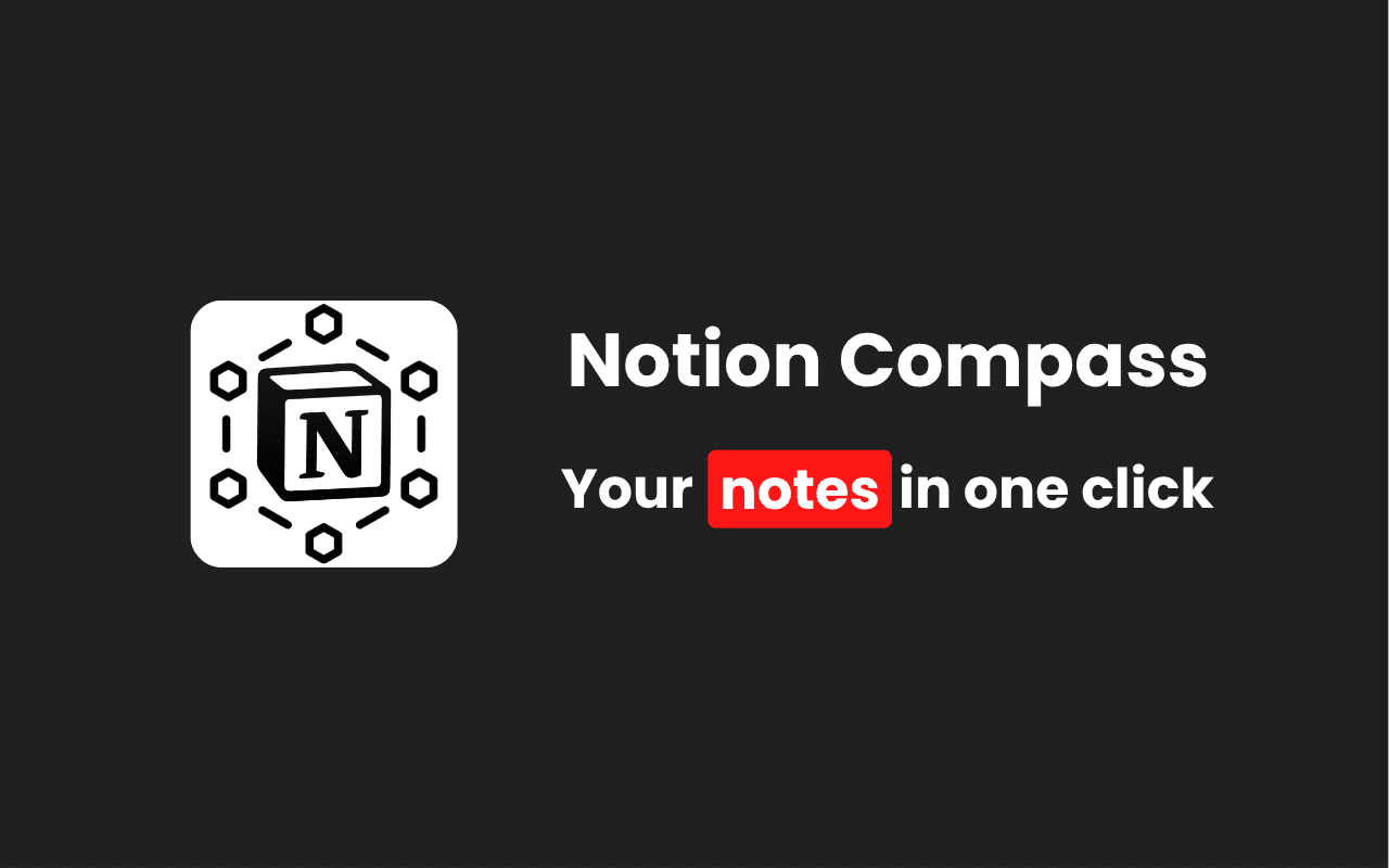 Notion Compass
